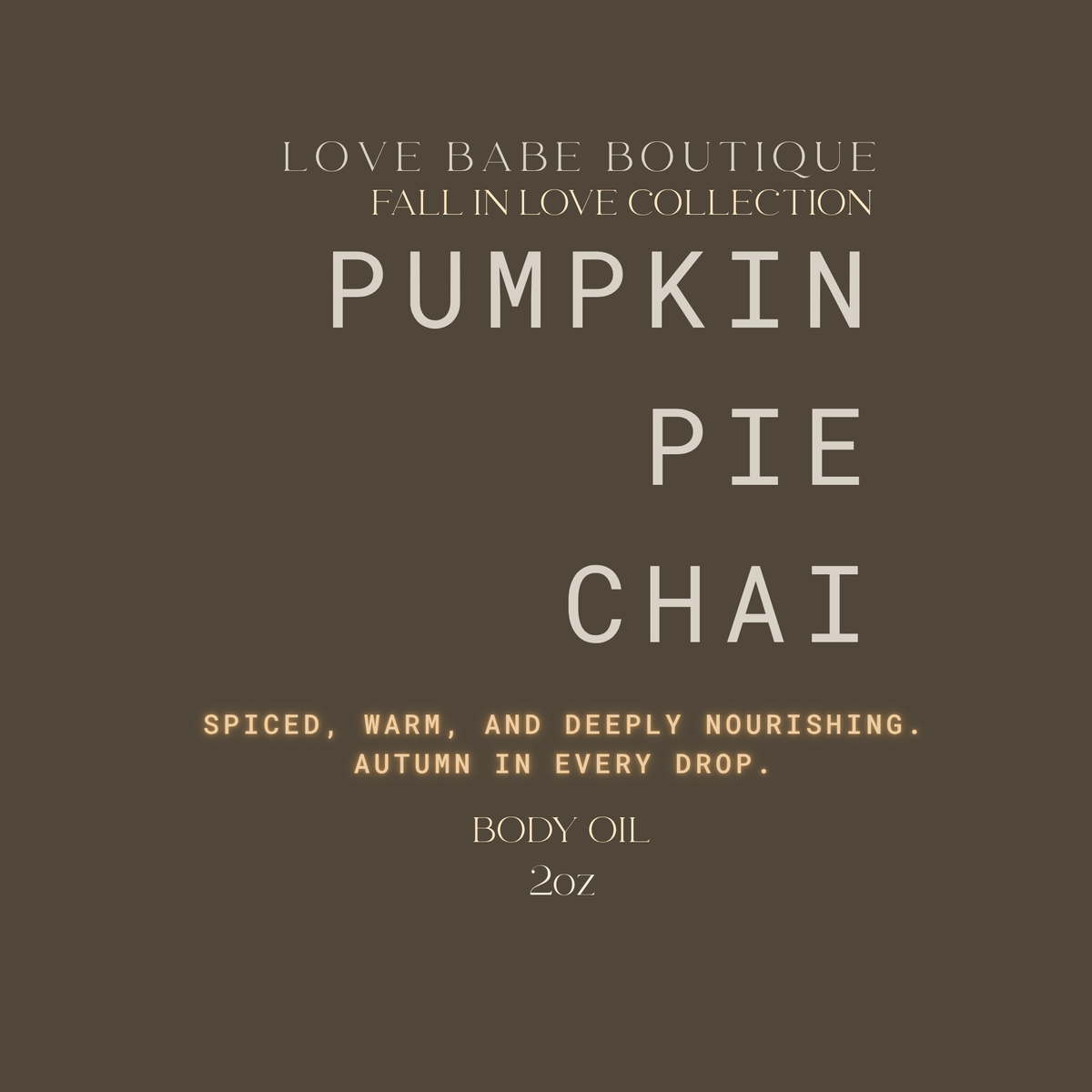 Pumpkin Pie Chai Body Oil